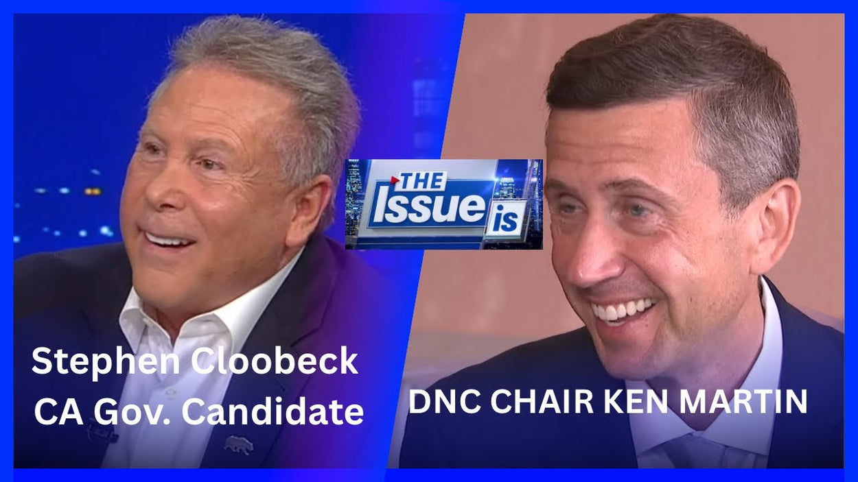 The Issue Is: Stephen J. Cloobeck, DNC Chair Ken Martin